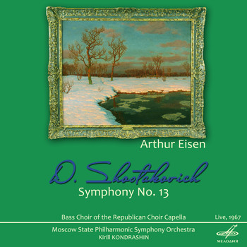 Arthur Eisen - Shostakovich: Symphony No. 13