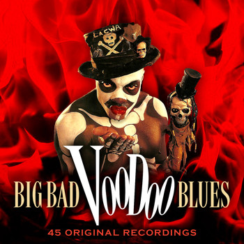 Various Artists - Big Bad Voodoo Blues