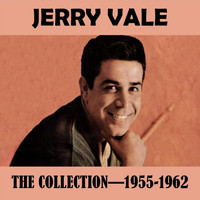 Jerry Vale - The Collection 1955-1962