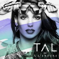 Tal - A l'infini (Summer Edition)