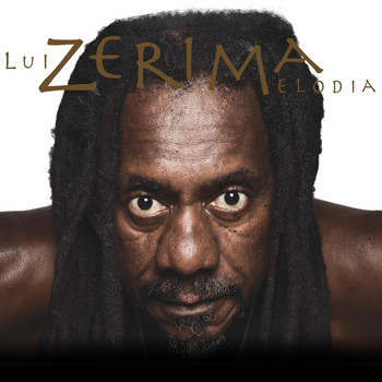 Luiz Melodia - Zerima