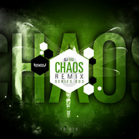 DJ Ogi - Chaos Remix Series 003