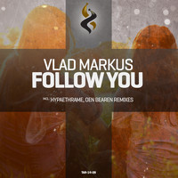 Vlad Markus - Follow You