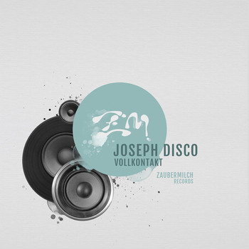 Joseph Disco - Vollkontakt