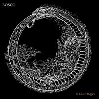 Bosco - El Elixir Mágico