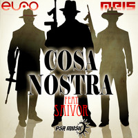 Elfo & Meis feat. Saivor - Cosa Nostra