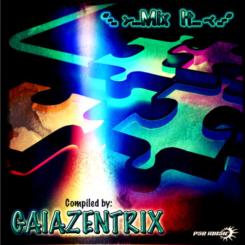 Various Artists - Mix It - Compiled By Gaiazentrix