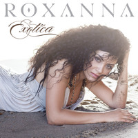Roxanna - Exotica