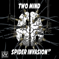 Two Mind - Spider Invasion