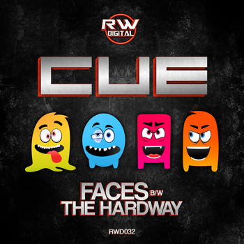Cue - The Hard Way / Faces