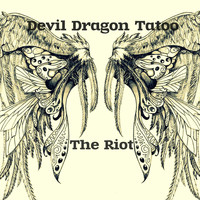 Devil Dragon Tatoo - The Riot