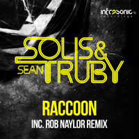 Solis & Sean Truby - Raccoon