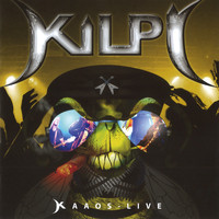 Kilpi - Kaaos - Live