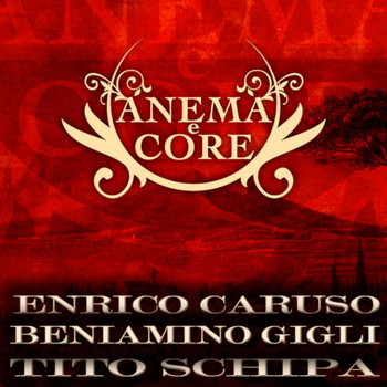 Various Artists - Anema e core (Storia della canzone napoletana)