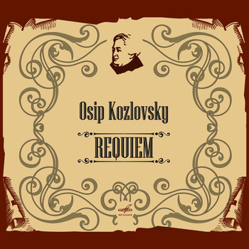 Various Artists - Kozlovsky: Requiem