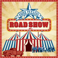 Roger Creager - Road Show