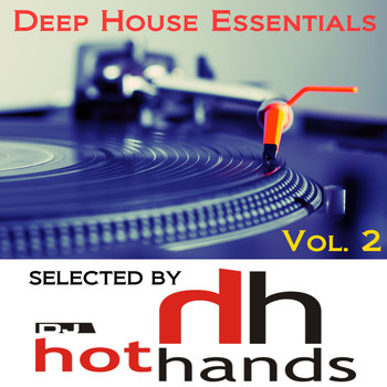 Various Artists - Deep House Essentials, Vol. 2 (Selected By DJ Hot Hands)