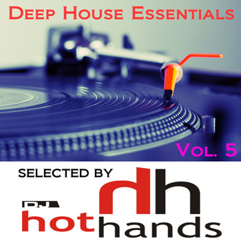Various Artists - Deep House Essentials, Vol. 5 (Selected By DJ Hot Hands)