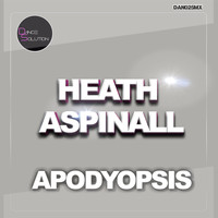 Heath Aspinall - Apodyopsis