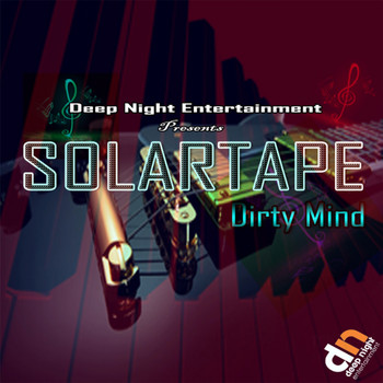 Solartape - Dirty Mind
