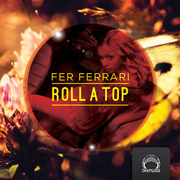 Fer Ferrari - Roll a Top