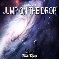 No$talzik - Jump on the Drop
