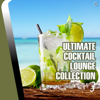 Various Artists - Ultimate Cocktail Lounge Collection 3