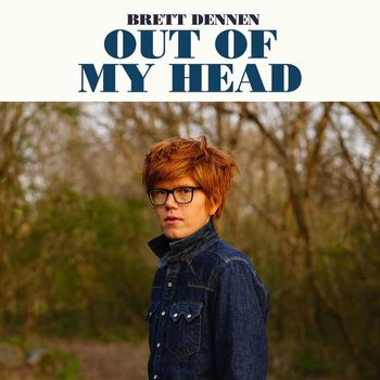 Brett Dennen - Out Of My Head (Summer Mix)