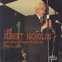 Albert Nicholas - Albert Nicholas with Alan Elsdon's Band, Vol. 2