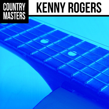 Kenny Rogers - Country Masters: Kenny Rogers
