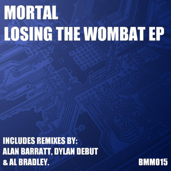Mortal - Losing The Wombat EP