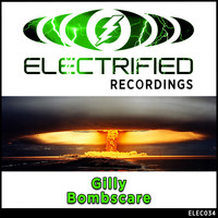 Gilly - Bombscare