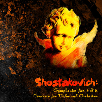 London Philharmonic Orchestra - Shostakovich: Symphonies Nos. 5 & 6, Concerto for Violin and Orchestra