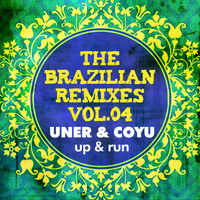 Uner & Coyu - Uner & Coyu - The Brazlian Remixes part.4
