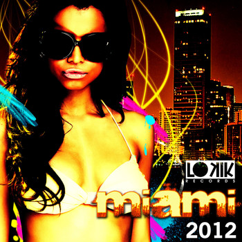 Various Artists - Lo kik Miami 2012