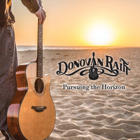 Donovan Raitt - Pursuing the Horizon