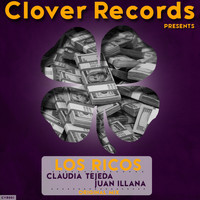 Claudia Tejeda, Juan Illana - Los Ricos
