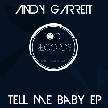 Andy Garrett - Tell Me Baby