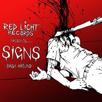 Signs - Bash Around