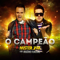 Mister Jam - O Campeão (Meu Time) [Domingo Eu Vou Ao Maracanã]