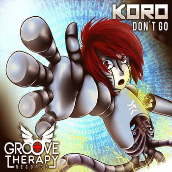 Koro - Don't Go