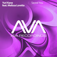 Yuri Kane feat. Melissa Loretta - Saved You