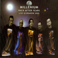 Millenium - Back After Years(Live in Krakow 2009)