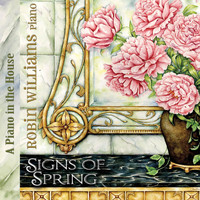 Robin Williams - A Piano in the House: Signs of Spring