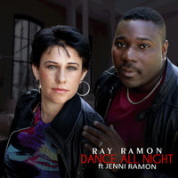 Ray Ramon - Dance All Night (Club Continuous Mix Version) [feat. Jenni Ramon]
