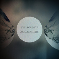 Dr. Sounds - Aquasphere