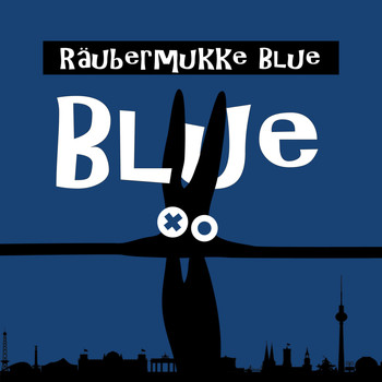 Räubermukke - Blue