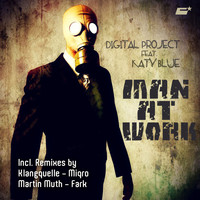 Digital Project feat. Katy Blue - Man At Work