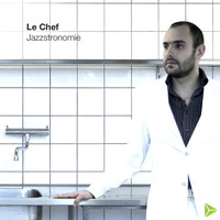 Le Chef - Jazzstronomie