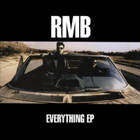 RMB - UK Everything Ep